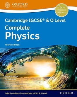 Cambridge IGCSE & O Level Complete Physics: Student Book