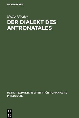 Der Dialekt des Antronatales