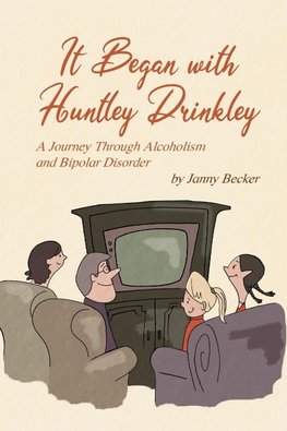 It Began with Huntley Drinkley