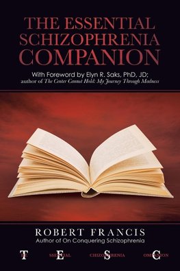 The Essential Schizophrenia Companion