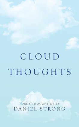 Cloud Thoughts