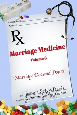 Marriage Medicine Volume 6
