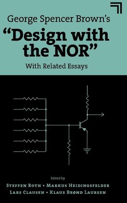 George Spencer Brown's "Design with the NOR"