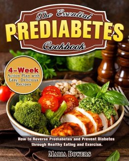 The Essential Prediabetes Cookbook