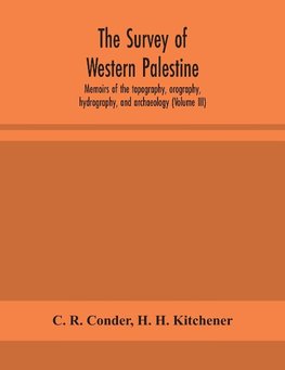 The Survey Of Western Palestine