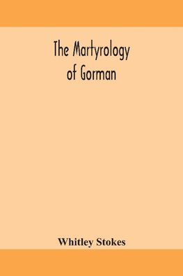 The Martyrology Of Gorman