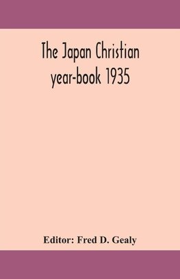 The Japan Christian Year-Book 1935