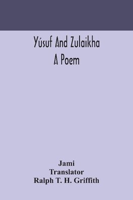 Yúsuf And Zulaikha