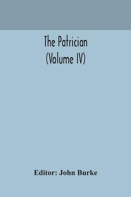 The Patrician (Volume Iv)
