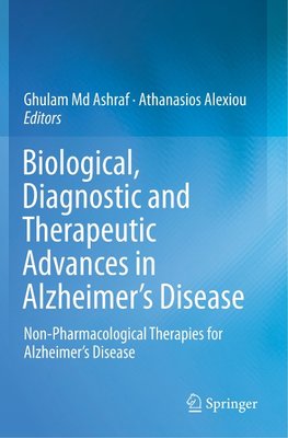 Biological, Diagnostic and Therapeutic Advances in Alzheimer's Disease