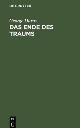Das Ende des Traums