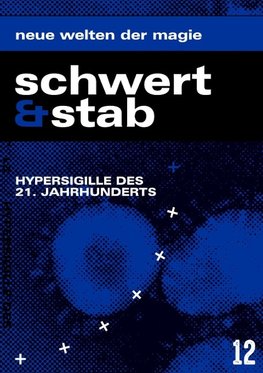 Schwert & Stab ¿ 12
