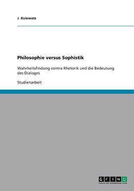 Philosophie versus Sophistik