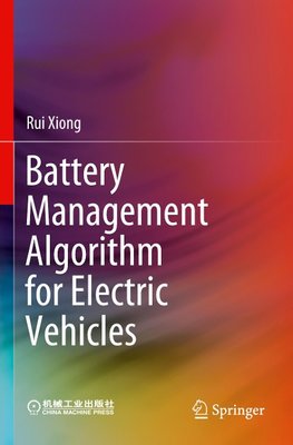 Battery Management Algorithm for Electric Vehicles
