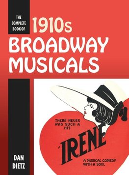 Complete Book of 1910s Broadway Musicals