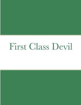 First Class Devil