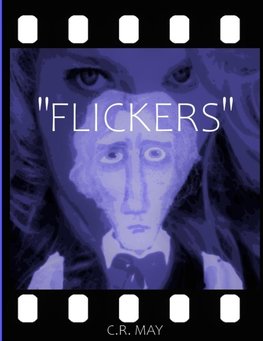 "Flickers"