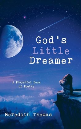 God's Little Dreamer