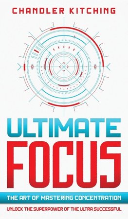 Ultimate Focus