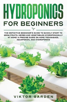 HYDROPONICS FOR BEGINNERS