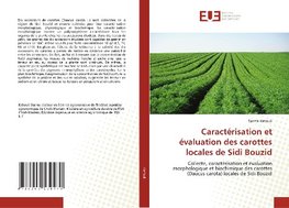 Caractérisation et évaluation des carottes locales de Sidi Bouzid