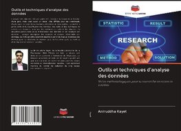 Outils et techniques d'analyse des données