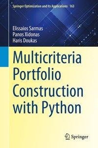 Multicriteria Portfolio Construction with Python