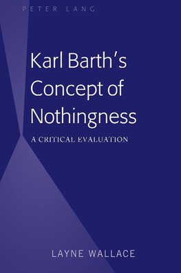 Karl Barth's Concept of Nothingness