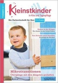 Mikrotransitionen mit den Jüngsten gestalten - drinnen & draußen