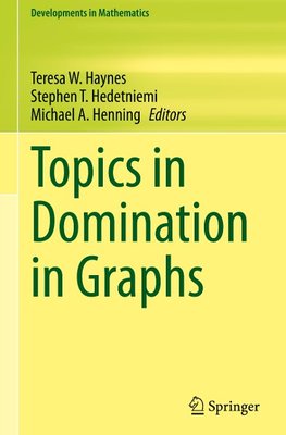 Topics in Domination in Graphs