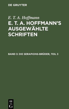 Die Serapions-Brüder, Teil 3
