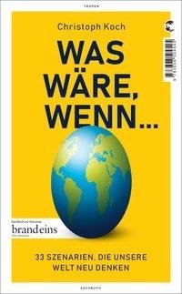 Was wäre, wenn ...