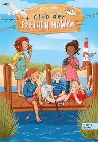 Club der frechen Möwen (Band 1)