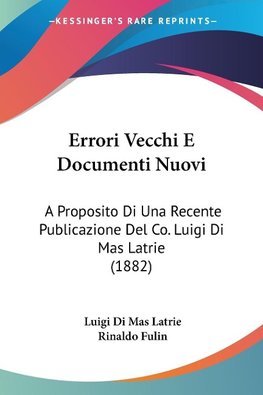 Errori Vecchi E Documenti Nuovi