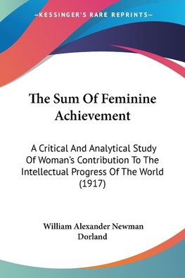 The Sum Of Feminine Achievement