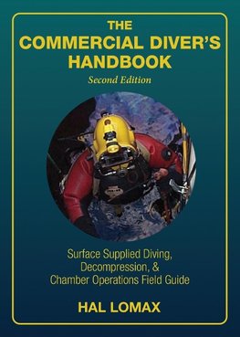 The Commercial Diver's Handbook