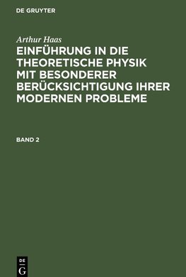 HAAS: EINF. IN DIE THEORET. PHYSIK BD. 2 2A HETP