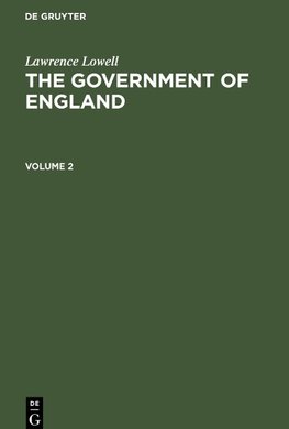 The Government of England, Volume 2, The Government of England Volume 2