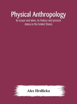 Physical Anthropology
