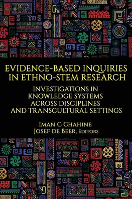 Evidence-Based Inquiries in Ethno-STEM Research