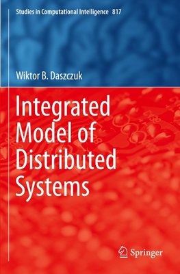 Integrated Model of Distributed Systems
