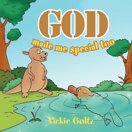 God Made Me Special Too