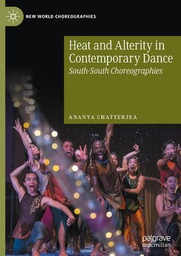 Heat and Alterity in Contemporary Dance