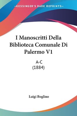 I Manoscritti Della Biblioteca Comunale Di Palermo V1
