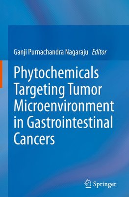 Phytochemicals Targeting Tumor Microenvironment in Gastrointestinal Cancers