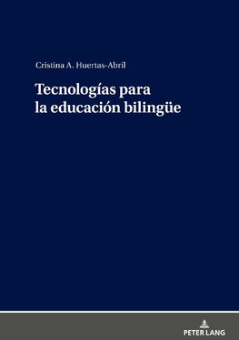 Tecnologías para la educación bilingüe