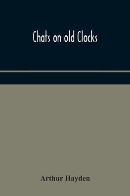 Chats On Old Clocks