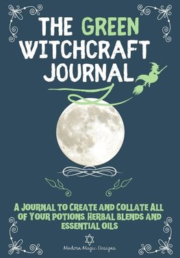 The Green Witchcraft Journal