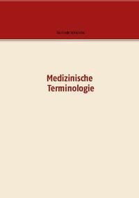Medizinische Terminologie
