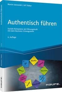 Authentisch führen mit Charakter